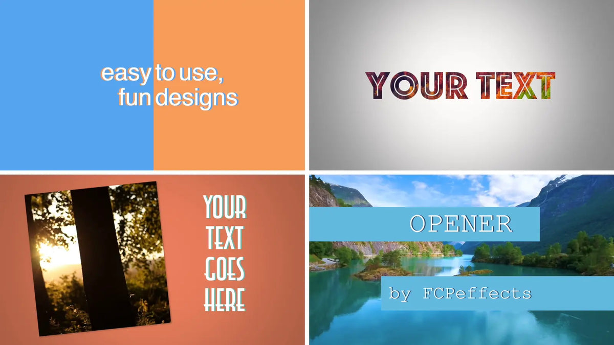 Four-panel opener with your text