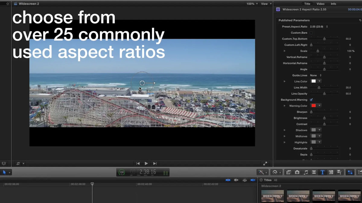 Choose from over 25 aspect ratios