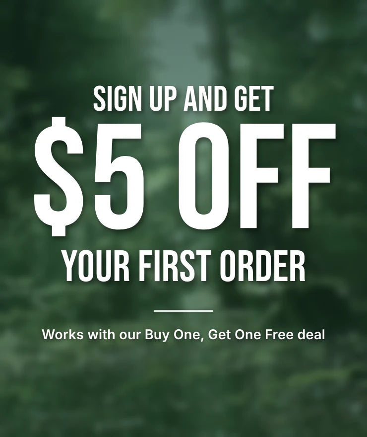 Sign up and get $5 off your first order. Works with our Buy One, Get One Free deal.
